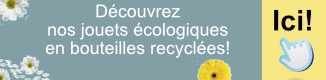 Jouets écologiques en bouteilles recyclées - Fabriqués à partir de matériaux recyclés, conçus pour la durabilité et l'écologie